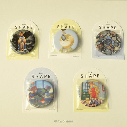 Shape： shape 2026台南個展紀念徽章〈5款〉